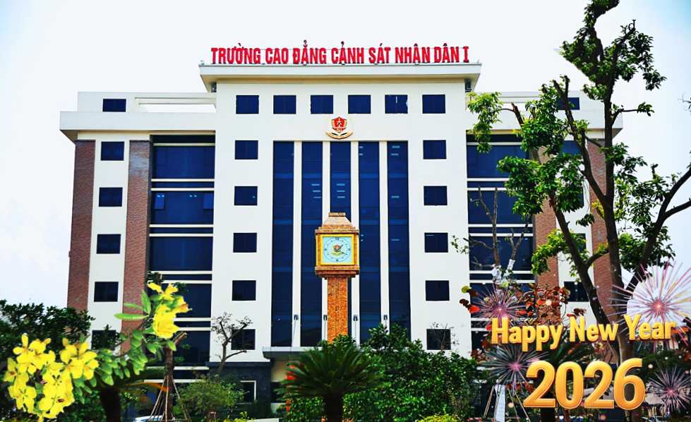 Thư chúc mừng năm mới Xuân Bính Ngọ 2026  của Hiệu trưởng Trường Cao đẳng Cảnh sát nhân dân I